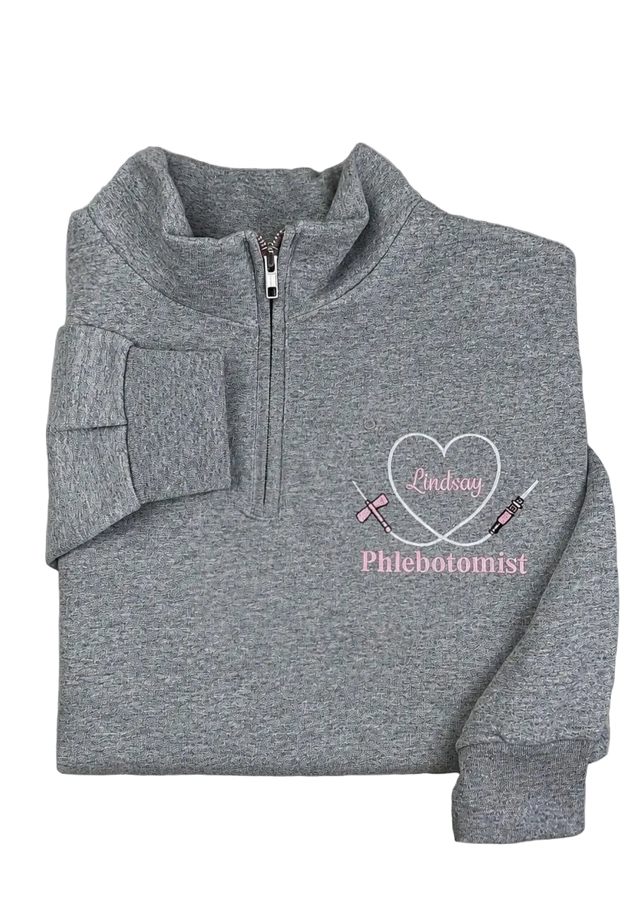 Phlebotomist Quarter Zip